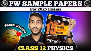 PW Class 12 Physics Sample Paper Review 202425  Best for CBSE Boards 📚 [upl. by Ecyob547]