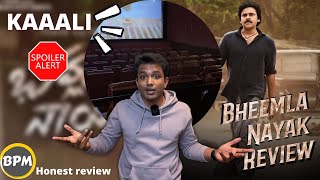 Bheemla Nayak Review  Theatre Kaali  SPOILER ALERT  Pawan Kalyan Trivikram  Honest Review [upl. by Ahsiekahs]