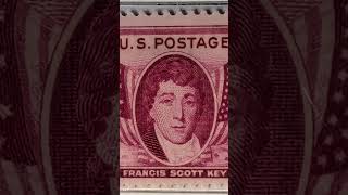 Francis Scott Key 3 Cent Stamp  Author of quotThe Star Spangled Bannerquot [upl. by Prudi]