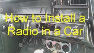 How to Install a Radio in a Car Aftermarket [upl. by Fleck]