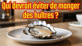 Pourquoi certains évitent de manger des huîtres [upl. by Clercq]