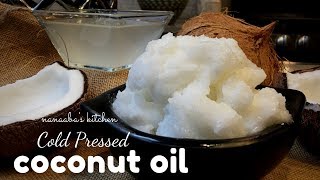 How to make Cold Pressed COCONUT OIL  Homemade virgin coconut oil [upl. by Zetra573]