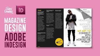 MAGAZINE LAYOUT IN ADOBE INDESIGN TUTORIAL  PHOTOSHOP amp INDESIGN  Adobe InDesign Tutorial [upl. by Penny]