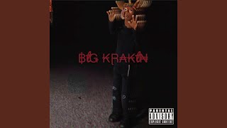 Big Krakin [upl. by Ocinemod143]