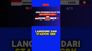 Jadwal pertandingan Indonesia vs Laos Pekan Ke 2 Piala AFF 2024 afcchampion pialaaff2024 timnas [upl. by Fira]