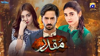 UpComing  Taseer 1 Muqadar  New Drama  Sahar Khan  Danish Taimoor  Alizey Shah  Geo Tv [upl. by Suirtemid]