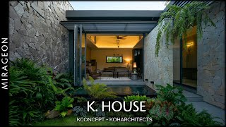 Tropical Modernstyle Courtyard House  Khouse [upl. by Krug]