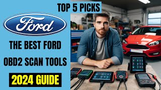 These are The Best FORD OBD2 Diagnostic Scan Tools  2024 BUYERS GUIDE [upl. by Talbot]