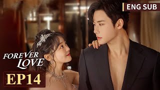 ENG SUB《盲心千金 Forever Love》EP14——主演： 陈芳彤，代高政  腾讯视频青春剧场 [upl. by Mandych]