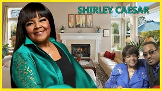 Shirley Caesars HUSBAND Life Story Career House amp Net Worth 2024 [upl. by Mulry]