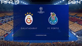 FIFA 19 Galatasaray vs FC Porto Gameplay UEFA Champions League 4K [upl. by Laemsi]