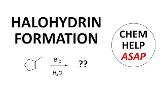 halonium ion reactions with water and alcohols [upl. by Devehcoy]