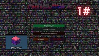 Error 422  Minecraft Lets Play 1 [upl. by Amero]