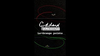 Goddard Glossary LaGrange Points [upl. by Fotinas]