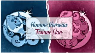 Homme Verseaux ♒ Femme Lion ♌  Compatibilité Amoureuse [upl. by Ibrik663]