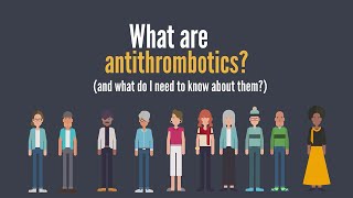 What are antithrombotics  and what do I need to know about them [upl. by Bonneau341]