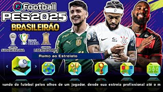 ✅ SAIU eFootBall PES 2025  PPSSPP  Download Sulamericano E Libertadores ATUALIZADO Offline [upl. by Covell331]