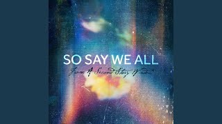 So Say We All [upl. by Baillie]