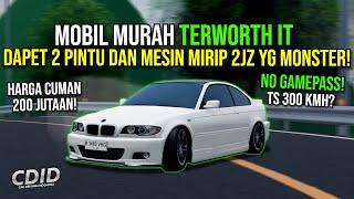 Mobil MURAH TerWORTH IT Di CDID 16 2 PINTU Dan Mesin OVERPOWER Mirip SUPRA  Roblox Indonesia [upl. by Mert76]