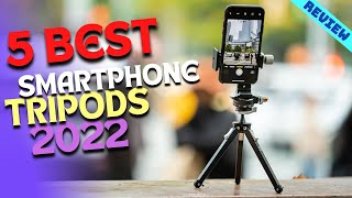 Best Smartphone Tripod of 2022  The 5 Best Smart Phone Tripods Review [upl. by Myrta]