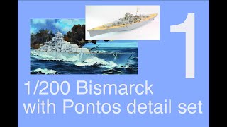 Trumpeter 1200 DKM Bismarck Full build with Pontos detail set PREVIEW EPISODE Part 1 [upl. by Pardoes961]