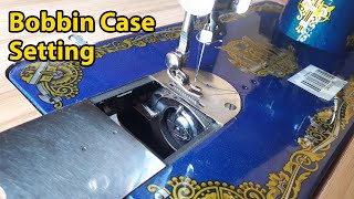 Bobbin Case Setting In Sewing Machine  Tailoring Sewing Machine Basic To Advance Bangla Tutorial [upl. by Bird]