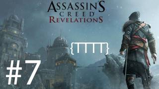 Assassins Creed Revelations  Walkthrough Gameplay  Part 7 HD X360PS3 [upl. by Ayocat]