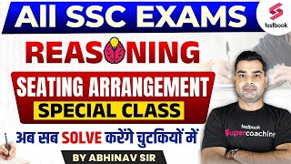 All SSC Exams Reasoning  Seating Arrangement Special Class By Abhinav Sir [upl. by Ycrad641]