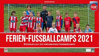 Rückblick auf die FCH Ferien FußballCamps in den Sommerferien [upl. by Ainaj802]