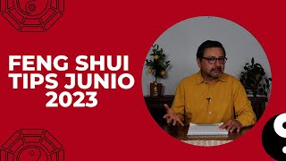 Feng Shui Tips  Estrellas Voladoras Junio 2023 [upl. by Yboj]