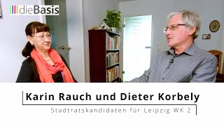 Leipziger Kommunalwahl quotdieBasisquot Kandidaten aus dem Wahlkreis 2 stellen sich vor [upl. by Troy]