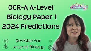 OCRA ALevel Biology  Paper 1  2024 predictions [upl. by Dodwell]