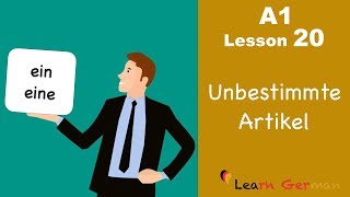 Learn German  Articles  unbestimmte Artikel  ein eine  German for beginners  A1  Lesson 20 [upl. by Acimak]