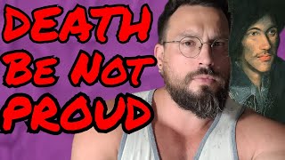 Death Be Not Proud by John Donne Analysis Summary Meaning Explained Review [upl. by Meave]