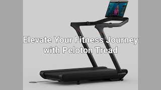 Elevate Your Fitness Journey with Peloton Tread [upl. by Aelahc]