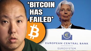 BITCOIN HAS FAILED  ECB Makes Shocking Call [upl. by Philly]