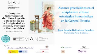 Autores grecolatinos en el scriptorium alfonsí estrategias humanísticas en la General Estoria [upl. by Uos]