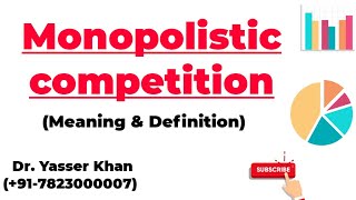 Monopolistic Competition  Meaning Of Monopolistic Competition  Economics  Microeconomics UGC CUET [upl. by Ronyam315]