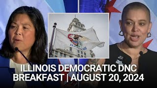 Full Video Illinois Democratic Party DNC Breakfast  August 20 2024 [upl. by Esila877]