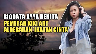 ART Aldebaran ★ Biodata Profil amp Fakta Ayya Renita ikatancinta [upl. by Schlosser]