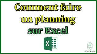 Comment faire un planning sur Excel [upl. by Ruelu]