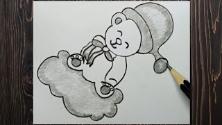 How to draw teddy bear sitting on ☁️ cloud  Pencil drawing for biggners  easy drawing [upl. by Nitsa]