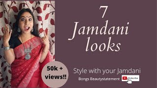 7 JAMDANI LOOKS  STYLE WITH YOUR JAMDANI  Bongs Beautystatement [upl. by Secrest]