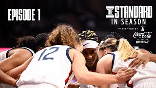 The Standard In Season  Episode 1 We’re Back  UConn Women’s Basketball [upl. by Kyriako]