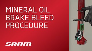 SRAM MTB Mineral Oil Brake Bleed Procedure [upl. by Ielarol239]