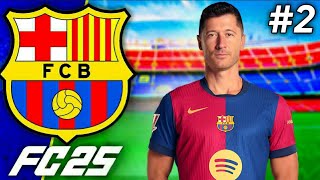 FC 25 Barcelona Career Mode EP2  TIME FOR UCL NIGHTS [upl. by Nirag841]