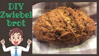 Zwiebelbrot mit Röstzwiebeln  Selber backen  Einfaches Rezept [upl. by Jochbed208]