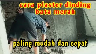 cara paling mudah plaster dinding bata merah [upl. by Eeleimaj]