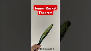 Tennis Racket Theorem 🎾 aka Intermediate Axis Theorem physics maths mechanics [upl. by Etnaihc]