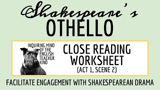 Othello Act 1 Scene 2 Close Reading Analysis Worksheet [upl. by Tnaryb]